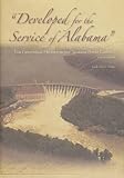 Front cover for the book "Developed for the Service of Alabama" by Leah Rawls Atkins