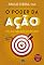 Livro O poder da ação