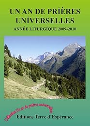 Un an de prières universelles