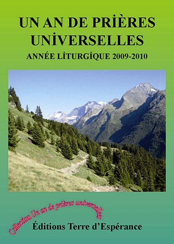 Un an de prières universelles