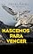 Livro Nascemos Para Vencer