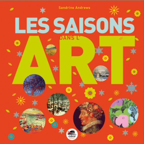 Les saisons dans l'art by Sandrine Andrews