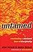 Untamed (Shapevine): Reactivating a Missional Form of Discipleship