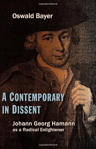 Download A Contemporary in Dissent: Johann Georg Hamann as Radical Enlightener (English Edition) PDF