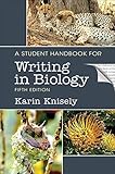 A Student Handbook for Writing in Biology
