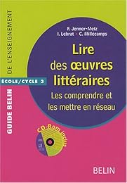 Lire des oeuvres littéraires