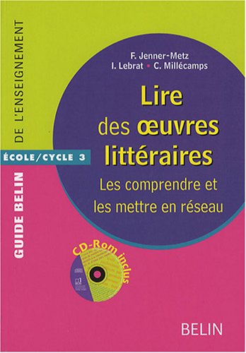 Lire des oeuvres littéraires