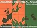 Augsburg Historical Atlas of Christianity in the Middle Ages and Reformation by 