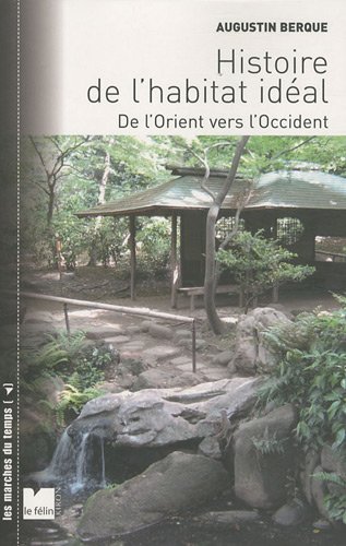 Histoire de l'habitat idéal