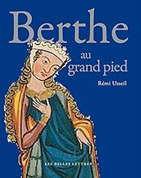 Berthe au grand pied