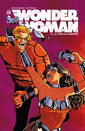 Wonder Woman, Tome 4 : La voie du guerrier by Collectif