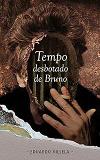 Livro Tempo Desbotado de Bruno