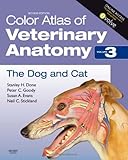 Color Atlas of Veterinary Anatomy, Volume 3, The Dog and Cat by Stanley H. Done BA  BVetMed  PhD  DECPHM  DECVP  FRCVS  FRCPath, Peter C. Goody BSc  MSc(Ed)  PhD