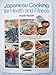 Japanese Cooking for Health and Fitness by 