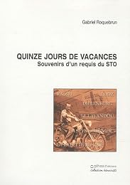 Quinze jours de vacances