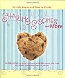 Sharing Scones and More by Beverly Pogue, Rosalie Clarke
