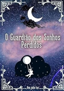Livro O Guardião dos sonhos perdidos