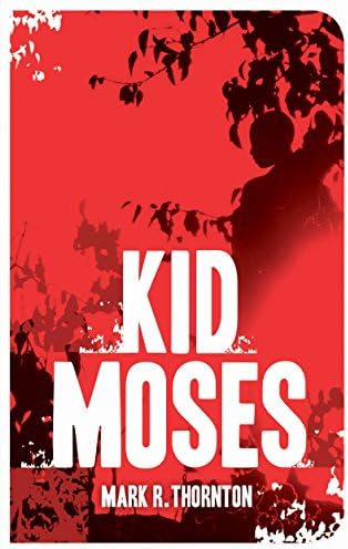 Kid Moses: A Novel
