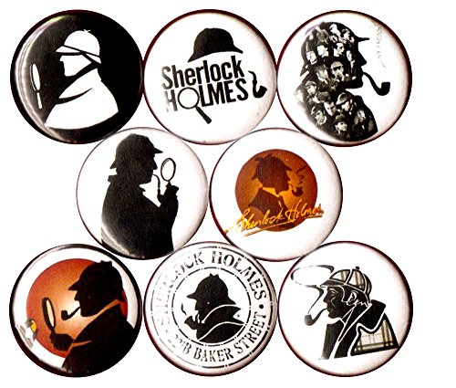 SHERLOCK HOLMES 8 NEW 1 inch pins buttons badge detective 221b baker st watson