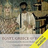 Egypt, Greece, and Rome: Civilizations of the Ancient Mediterranean by 
