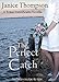 The Perfect Catch (Christian Romance novella) (Texas Sweethearts Book 2) by 