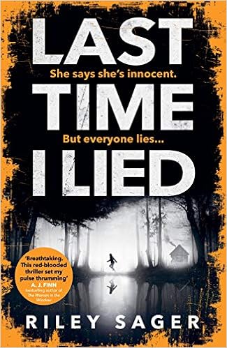 Buy Last Time I Lied The New York Times Bestseller Perfect For Fans Of A J Finn S The Woman In The Window Book Online At Low Prices In India Last Time