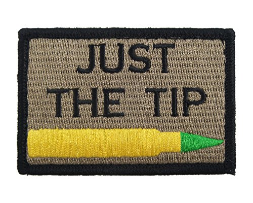 Just The Tip M855 Penetrator Funny Hook and Loop Fully Embroidered Morale Tags Patch (Coyote and Black)