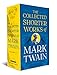 The Collected Shorter Works of Mark Twain: A Library of America Boxed Set by 