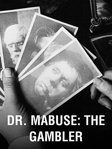Dr. Mabuse: The Gambler