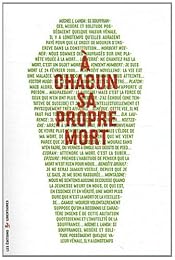 À chacun sa propre mort