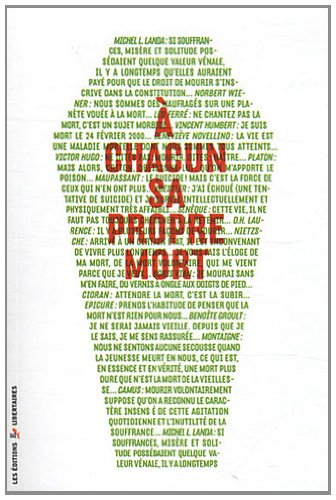 À chacun sa propre mort