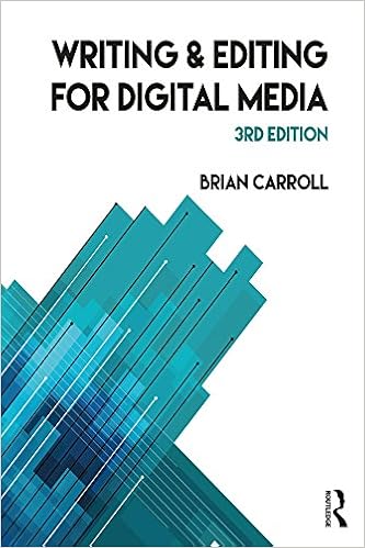 Amazon Com Writing And Editing For Digital Media Ebook Brian