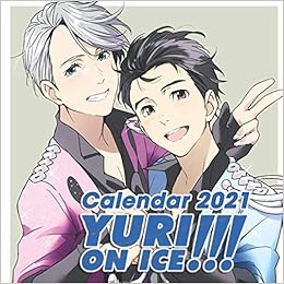 Yuri!!! On Ice: 12-Month Calendar 2021 - 8.5''X8.5'' - Anime Calendar: Hanata, Yuri: 9798574122396: Amazon.com: Books