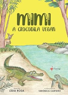 Livro Mimi a Crocodila Vegan