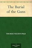 The Burial of the Guns by 