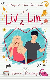 Livro Liv & Lin: A Prequel de Uma Nova Chance