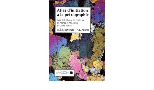 Atlas Dinitiation à La Pétrographie Avec 180 Photos En - 