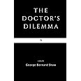 The Doctor's Dilemma
