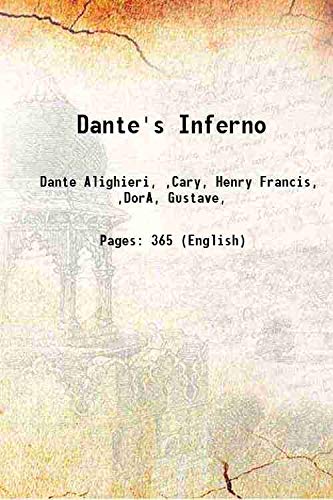 Dante S Inferno Hardcover Dante Alighieri Cary Henry Francis Dora Gustave 9789333366328 Amazon Com Books