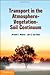 Transport in the Atmosphere-Vegetation-Soil Continuum