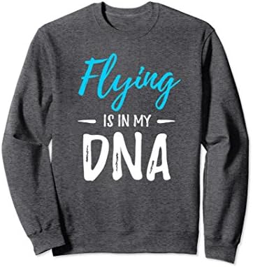 Unisex Flying Is In My DNA Sweatshirt Funny Pilot Gift Idea XL: Dark Heather