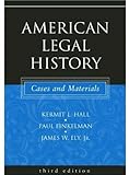 American Legal History: Cases and Materials