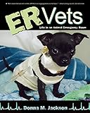 ER Vets: Life in an Animal Emergency Room