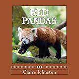 Red Pandas: Shy Forest Dwellers (the My Favorite Animals series)