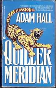 Amazon Com Quiller Meridian 9780380715343 Adam Hall Books