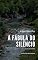 Livro A Fábula do Silêncio