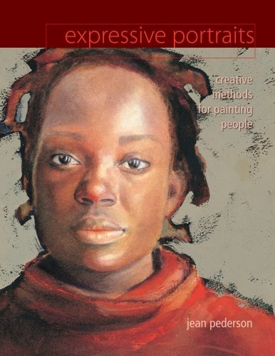 Expressive Portraits: Watercolor and Mixed Media Techniques by Jean Pederson (2013-04-30) by (Paperback)