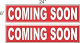 2 - 6x24 COMING SOON Real Estate Rider Sign Red REVERSE OUT