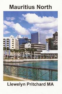Livro Mauritius North: Uma Lembranca Colecao de Fotografias coloridas com legendas (Foto Albuns Livro 11)