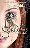 Den of Sorrows (The Grey Wolves Series) (Volume 9)